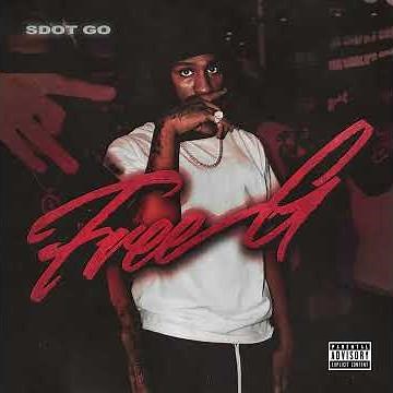 Sdot Go - Free G (Official Audio)