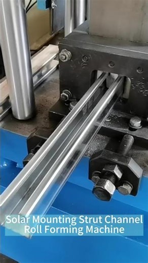 Revolutionize Solar Mounting with Our Advanced Strut Channel Roll Forming Machine