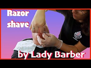 She gave me a perfectly smooth shave