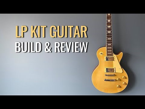 Pitbull Guitars - LP kit guitar build and review