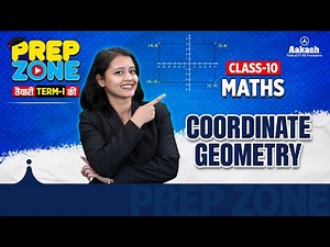 Coordinate Geometry | Full Chapter | Class 10 Maths | NCERT Covered #prepzone