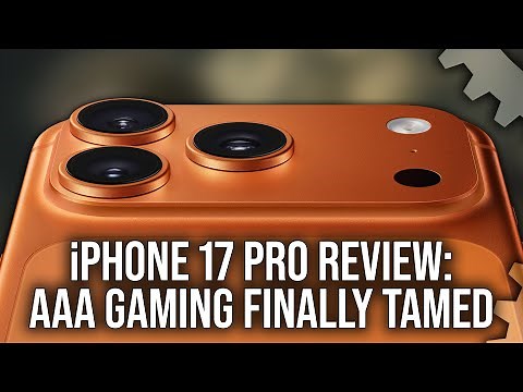 Apple iPhone 17 Pro Review: Big Gaming Performance Improvements, AAA Titles Finally Tamed