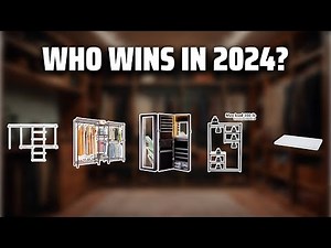 The Best Closet Systems in 2024 - Must Watch Before Buying!