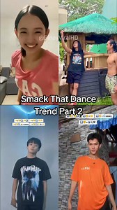 Smack That Dance Trend Part 2 trending to ngayon!!! #smackthat #dancetrend #viralreels #pinoyreels #dancechallenge #fyp | Pinoyviral HD