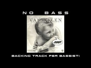 Jump Van Halen NO BASS backing track per bassisti Suona tu il Basso (Bassless)