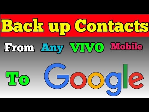 Back Up Contacts From Any Vivo Mobile To Google Account