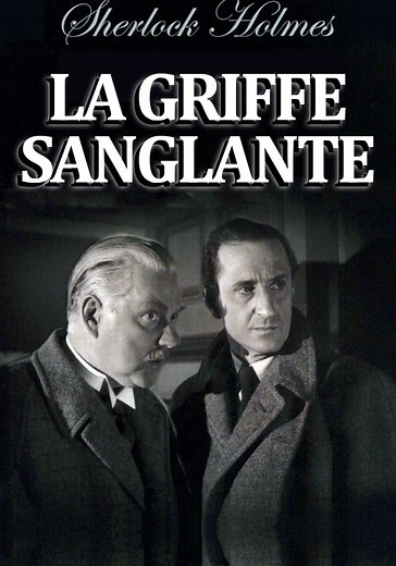 Sherlock Holmes et la griffe sanglante en streaming