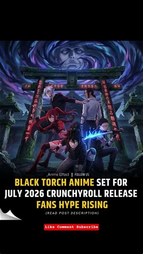 Black Torch Anime arrives July 2026! 🥷🔥 Your next dark fantasy obsession is here! #Anime