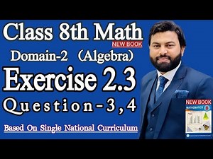 Class 8th Math New book Exercise 2.3 Question 3,4 - Exercise 2.3 Q3,Q4 SNC - E.X 2.3 class 8th Maths