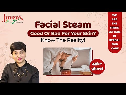 Facial Steam | Good Or Bad? | |Side Effects| Skin Care | Myths Busted | Skincare Tips