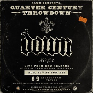 17K views · 1K reactions | Watch DOWN perform NOLA in its entirety on August 29th via Live Stream. Get your virtual ticket. Special Event Tee and Signed Screen Prints Available! https://store.livefrom.events/collections/down | Down | Facebook