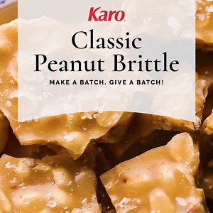 1K views · 41 reactions |  The season of giving is upon us! Karo® Corn Syrup gives Classic Peanut Brittle a perfect snap AND it makes a perfect gift! Recipe: Jenna Barnard @ButternutBakery @ButternutBakery says, “Use Karo® Corn Syrup, as this will give you a smooth and light consistency.” Recipe linked below! https://bit.ly/47hzE2B | Karo Syrup | Facebook