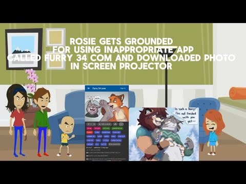 Rosie Gets Grounded For Using Inappropriate App Called Furry 34 Com And Downloaded Photo *RATED PG*