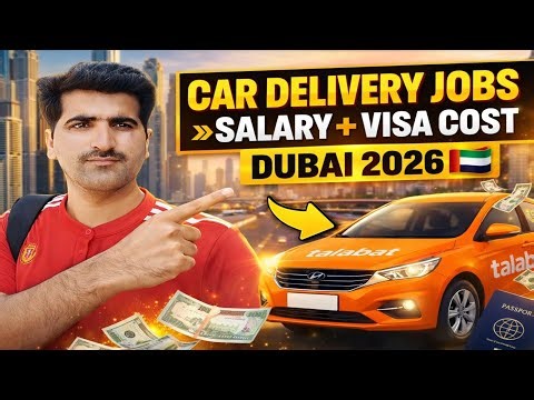 Talabat Car Delivery Jobs Dubai 🇦🇪 2026 | Salary, Requirements & Visa Cost | Noon | Cream | Keeta