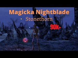 ESO - Magicka Nightblade PVE Build (90,7k) - Stonethorn