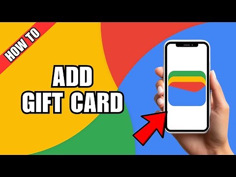 How To Add Gift Card To Google Wallet