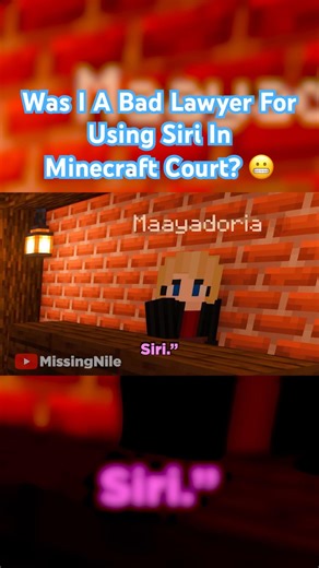 Was I A Bad Lawyer For Using Siri In Minecraft Court? 😬