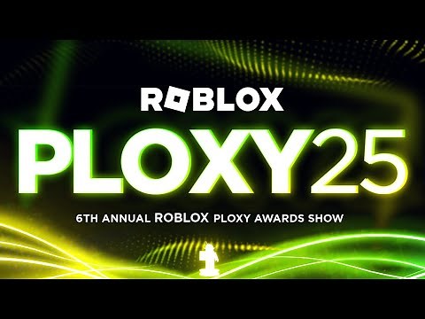 The 6th Annual Roblox Ploxy Awards ENCORE