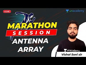 Antenna Array (EMFT) | GATE 2021 Exam | Marathon Session | By Vishal Sir