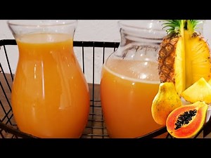 HOW TO MAKE PAPAYA PINEAPPLE JUICE | FAIRE DU JUS DE PAPAYE ET D'ANANAS
