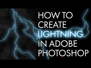 How To Create Lightning In Adobe Photoshop