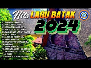 Lagu Pop Batak - Hits Lagu Batak 2024 - Dang Na Lao Muba || FULL ALBUM BATAK