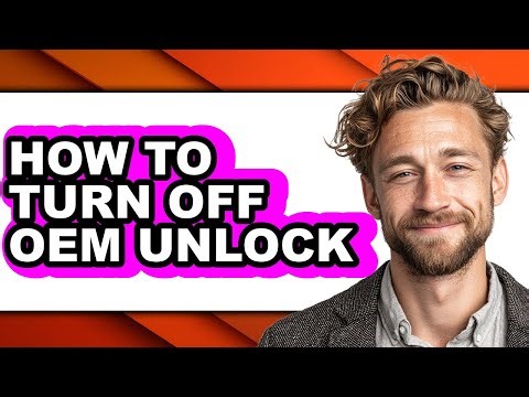 How to Turn Off Oem Unlock (only Way)