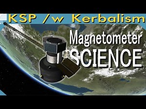 Magnetometer Science | Stream pt. 3/3 (KSP 1.11.2)
