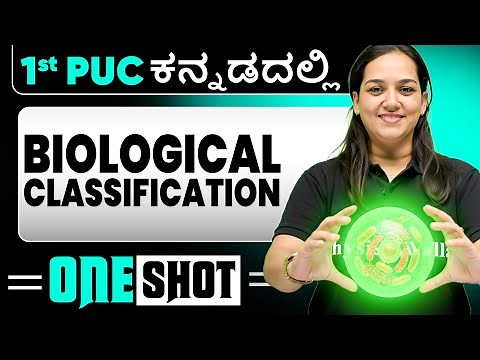 Biological Classification in One Shot | Biology | 1st PUC in Kannada