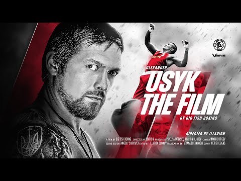 USYK THE FILM (2021, documentary before Joshua-Usyk fight by BIG FISH BOXING)