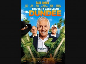 THE VERY EXCELLENT MR. DUNDEE Brings Hogan Back to the Screen