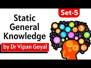 Static GK l General Knowledge l Set 5 l Dr Vipan Goyal l Finest MCQs for all exams by Study IQ