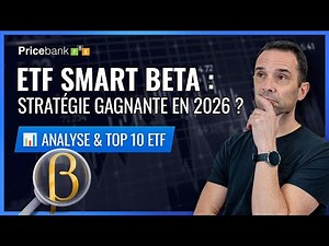 🎯 10 ETF SMART BETA pour 2026 : plus performants qu'un MSCI World ? ETF Momentum Quality Value...