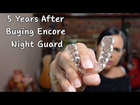 How Is My Encore Night Guard Doing 5 Years Later?