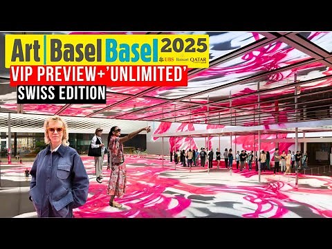 ART BASEL 2025 VIP PREVIEW 'UNLIMITED' OPENING + PERFORMANCES & MAIN SECTION PT. 1