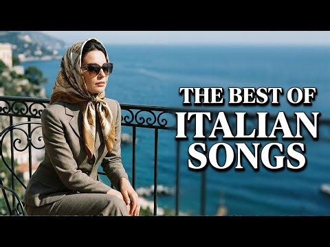 Greatest Italian Hits 1960s - Nostalgic Music Collection