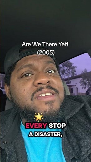 Are We There Yet? (2005) — The Road Trip Comedy You Forgot You Loved