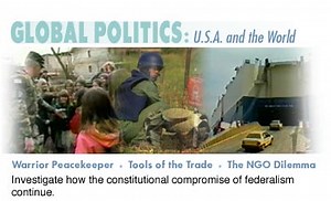 Global Politics: U.S.A. and the World - Annenberg Learner