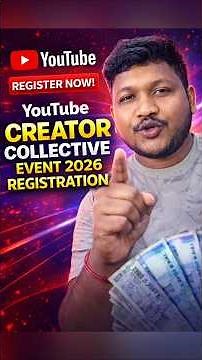 YouTube Creator Collective Event 2026 Registration 🔥 | Apply Now & Join Creator Meetup