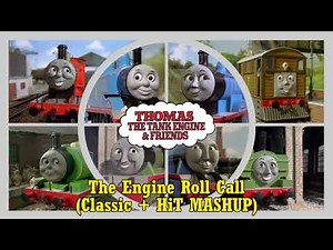 TTTE & Friends: The Engine Roll Call (Classic + HiT mashup)