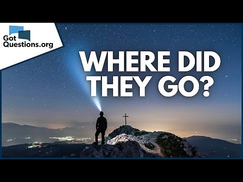 Where did Old Testament believers go when they died? | GotQuestions.org