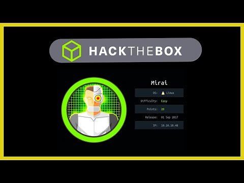 HACKTHEBOX | MIRAI Machine Resolution - ETHICAL HACKING [CTF]