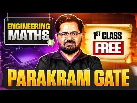 Calculus and Optimization | Engineering Maths | First Class Free | Parakram Batch GATE