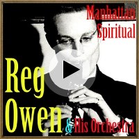 Manhattan Spiritual (Stereo) by Reg Owen & His Orchestra
