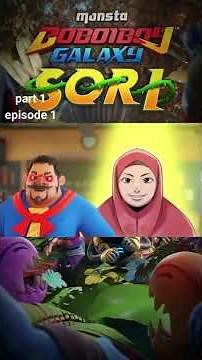 BoBoiBoy Galaxy SORI part 1, episode 1