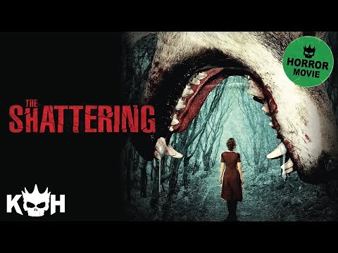 The Shattering | FREE Full Horror Movie
