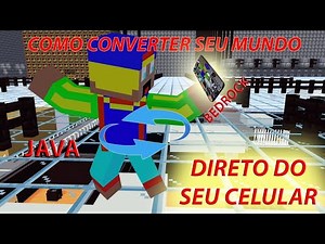 Como converter Mundos do Minecraft JAVA para BEDROCK USANDO APENAS O SEU CELULAR - TUTORIAL COMPLETO