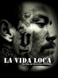 La Vida loca - Film 2009 - Cinetrafic