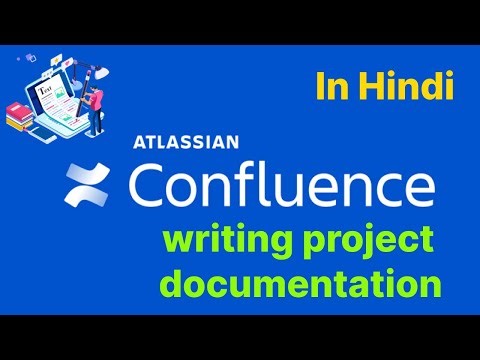 Writing software project documentation on Atlassian confluence using Agile flow in Hindi #13