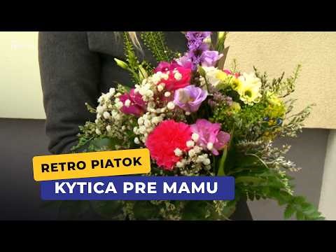 Kytica pre mamu (Retro piatok)